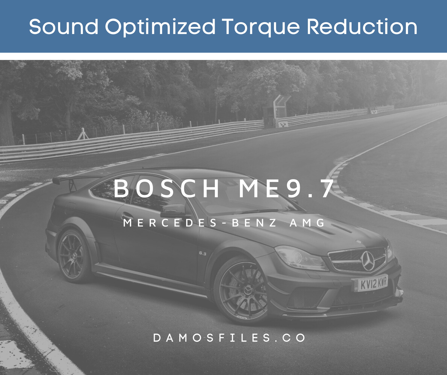 Sound Optimized Torque Reduction – Bosch ME9.7 AMG